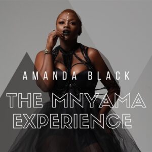 Amanda Black The Mnyama Experience